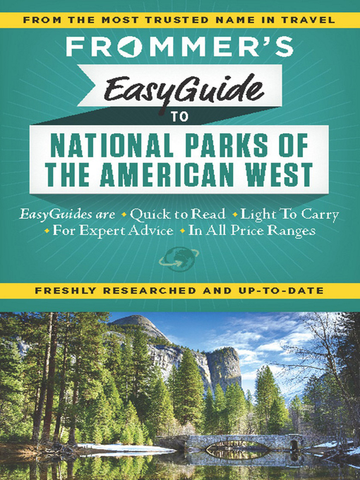 Title details for Frommer's EasyGuide to National Parks of the American West by Eric Peterson - Available